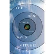 The Bone Clocks A Novel