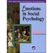 Emotions in Social Psychology: Key Readings