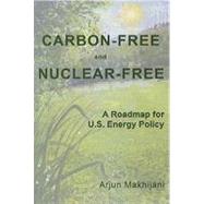 Carbon-Free and Nuclear-Free