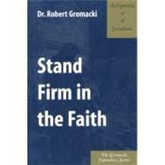 Stand Firm in the Faith