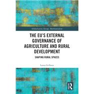 The EU’s External Governance of Agriculture and Rural Development