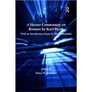 A Shorter Commentary on Romans by Karl Barth