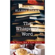 The Whispered Word