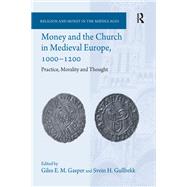 Money and the Church in Medieval Europe, 1000-1200
