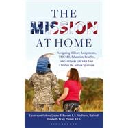 The Mission at Home
