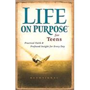 Life on Purpose Devotional for Teens