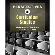 Perspectives in Curriculum Studies