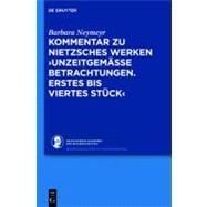 Kommentar Zu Nietzsches Unzeitgemässen Betrachtungen