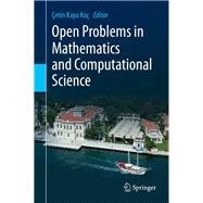 Open Problems in Mathematics and Computational Science