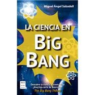 La ciencia en Big Bang