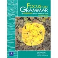 Focus on Grammar, Intermediate Level