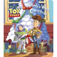 Woody's White Christmas (Disney/Pixar Toy Story)
