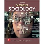 Experience Sociology [Rental Edition]