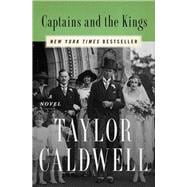 Captains and the Kings A Novel