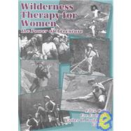 Wilderness Therapy for Women: The Power of Adventure