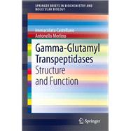 Gamma-Glutamyl Transpeptidases