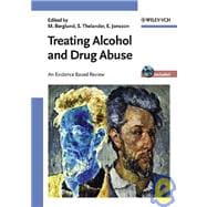 Treating Alcohol and Drug Abuse : An Evidence Based Review