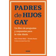Padres de Hijos Gay. Un libro de preguntas y respuestas para la vida diaria