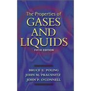 The Properties of Gases and Liquids 5E