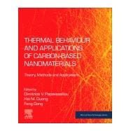 Thermal Behaviour and Applications of Carbon-based Nanomaterials