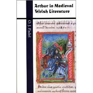 Arthur in Medieval Welsh Literature