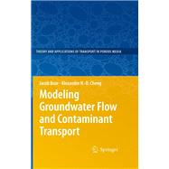 Modeling Groundwater Flow and Contaminant Transport