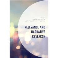 Relevance and Narrative Research