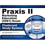 Praxis II Marketing Education 0561 Exam Flashcard Study System