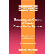 Simulation and Control of Chaotic Nonequilibrium Systems