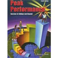 Peak Performance : Success in College and Beyond