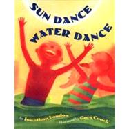 Sun Dance, Water Dance