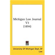 Michigan Law Journal V3