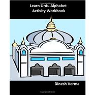 Learn Urdu Alphabet Activity Workbook