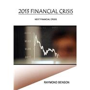 2013 Financial Crisis