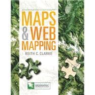 Maps & Web Mapping Plus MyGeosciencePlace with Pearson eText -- Access Card Package