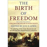 The Birth of Freedom