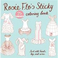 Rosie Flo's Sticky Coloring Book
