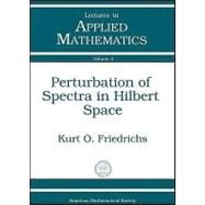 Perturbation of Spectra in Hilbert Space