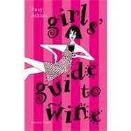 Girls' Guide to Wine
