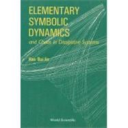 Elementary Symbolic Dynamics and Chaos in Dissipative Systems