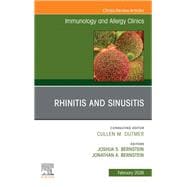 Rhinitis and Sinusitis, An Issue of Immunology and Allergy Clinics of North America