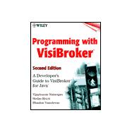 Programming With Visibroker: A Developer's Guide to Visibroker for Java