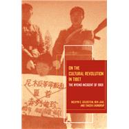On the Cultural Revolution in Tibet : The Nyemo Incident of 1969