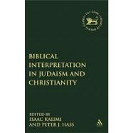 Biblical Interpretation in Judaism And Christianity