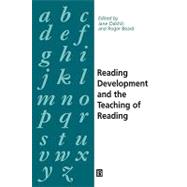 Reading Development and the Teaching of Reading A Psychological Perspective