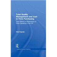 Total Quality Management and Just-in-Time Purchasing