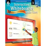 Interactive Whiteboards Made Easy, Level 3