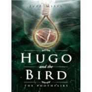 Hugo and the Bird