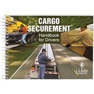 Cargo Securement Handbook for Drivers (Product Code 10220)