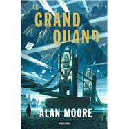 Long London, T1  : Le Grand Quand,9791028116828
